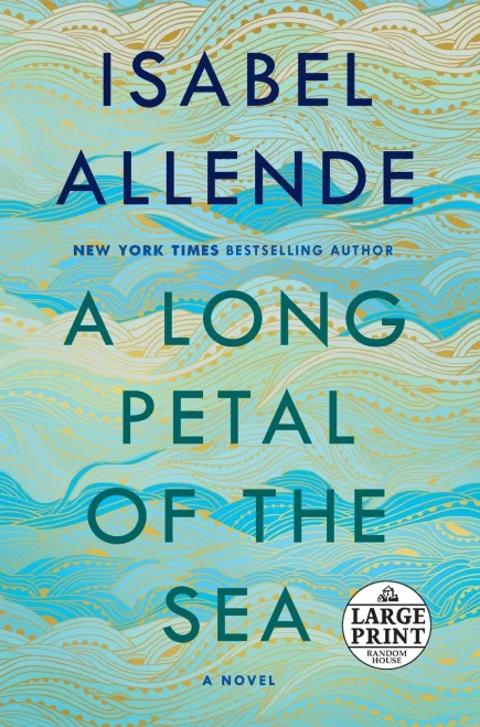 A Long Petal of the Sea: A Novel