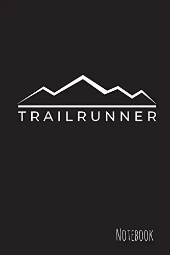 Trailrunning: Notizbuch - Liniert - 15,2 X 22,9 Cm - Geschenk