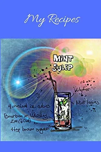 My Recipes: Notebook For My Own Cocktail Recipes Collection - Wide Ruled Line Paper