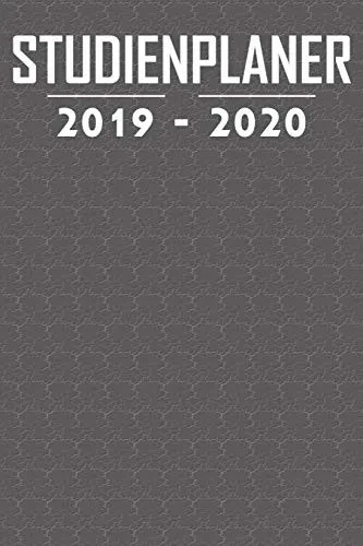 Studienplaner 2019 - 2020: Terminplaner, Kalender, Notizbuch F?r Studenten ? Von September 2019 Bis Oktober 2020 ? Studentenkalender, Semesterplaner, ... ? 6X9 Format ? Motiv: Grey (German Edition)