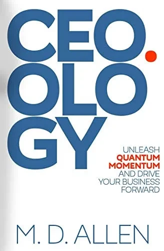 Ceo.Ology: Powerful Business Strategies. Easy To Execute. Perfect For High Growth Startups!