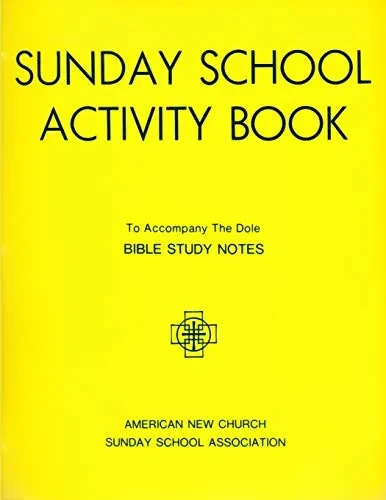 Sunday School Activity Book, Series 4: To Accompany Bible Study Notes, By Anita S. Dole