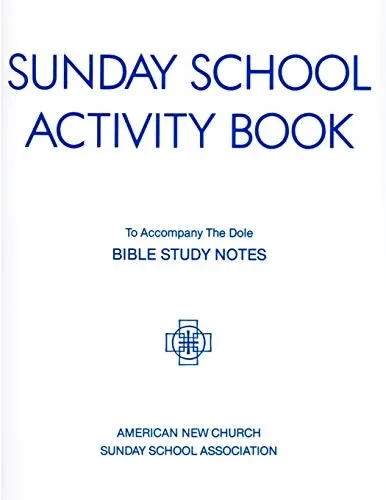 Sunday School Activity Book, Series 3: To Accompany Bible Study Notes, By Anita S. Dole
