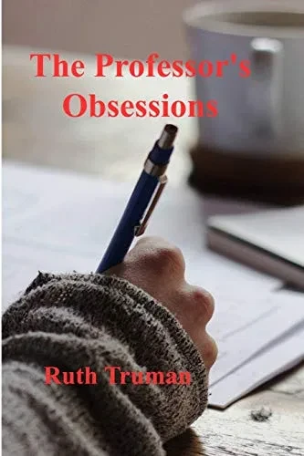 The Professor'S Obsession: Jennie'S Story