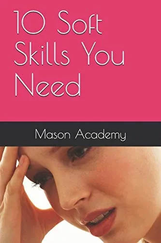 10 Soft Skills You Need (Social And Emotional Intelligence)