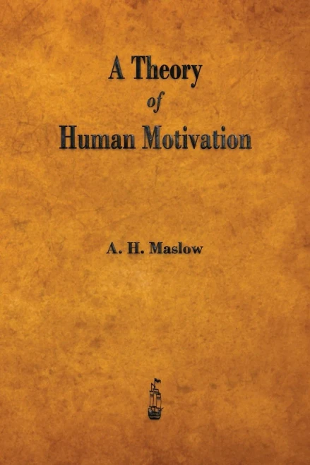 A Theory of Human Motivation