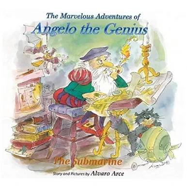 The Marvelous Adventures Of Angelo The Genius: The Submarine