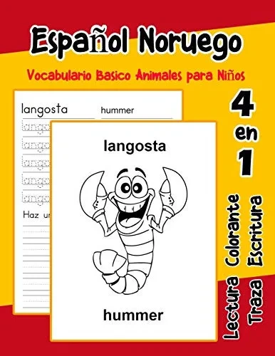 Espa±Ol Noruego Vocabulario Basico Animales Para Ni±Os: Vocabulario En Espanol Noruego De Preescolar K?nder Primer Segundo Tercero Grado (Vocabulario Animales Para Ni±Os En Espa±Ol) (Spanish Edition)