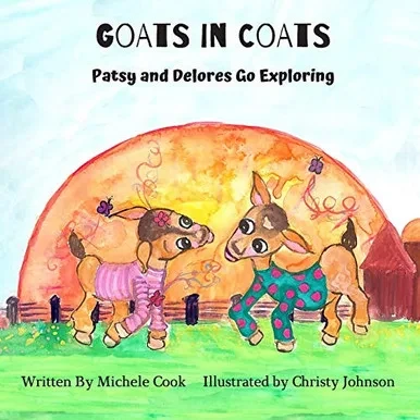 Goats In Coats: Patsy And Delores Go Exploring