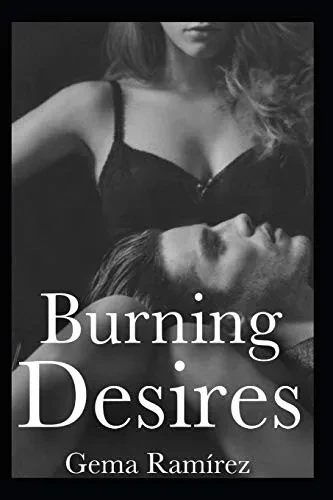 Burning Desires