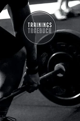 Trainingstagebuch: 120 Seiten I Gr÷?E Ca. Dina 5 I Platz F?r 118 Trainingseinheiten I Dein Idealer Begleiter F?rs Fitnessstudio I (German Edition)
