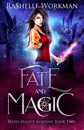 Fate And Magic (Seven Magics Academy)
