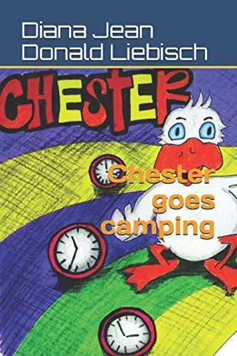 Chester Goes Camping