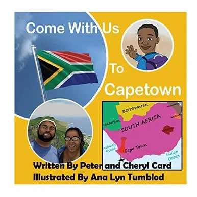 Come With Us To Capetown (Come With Us Travel Series)