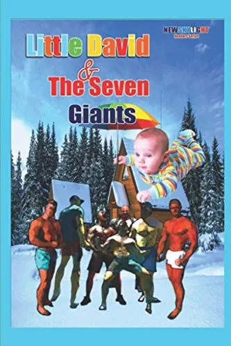 Little David And The Seven Giants (Little David Series)