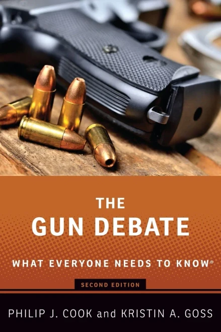 The Gun Debate: What Everyone Needs to Know�
