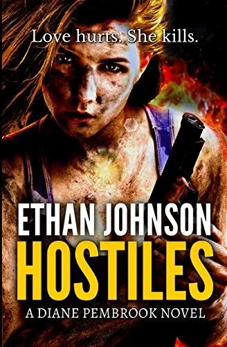 Hostiles: A Diane Pembrook Novel