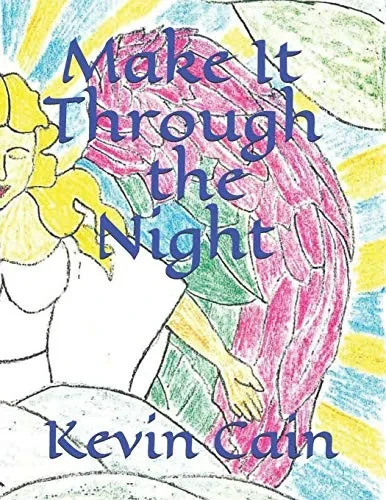 Make It Through The Night