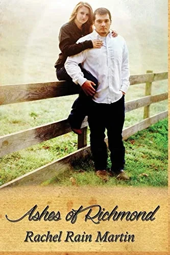 Ashes Of Richmond: Book One Of The Sisters Mcconnell Series