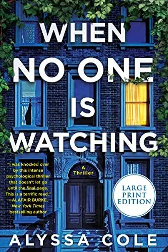 When No One Is Watching: A Thriller