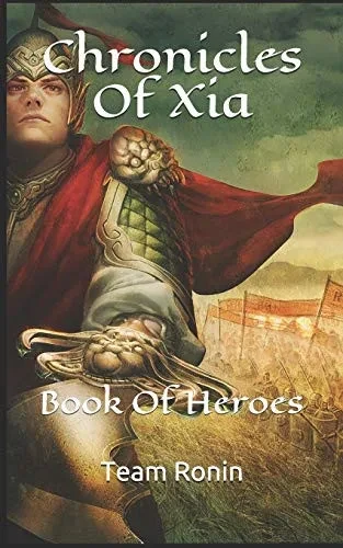 Chronicles Of Xia: Book Of Heroes