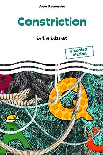 Constriction - In The Internet