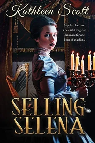 Selling Selena (Gaslight Guilds)