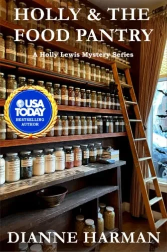 Holly And The Food Pantry: A Holly Lewis Mystery (The Holly Lewis Mystery Series)