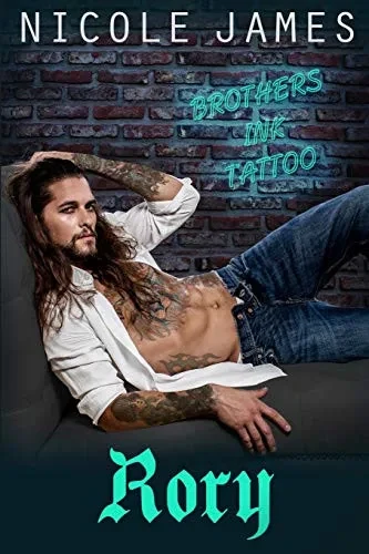 Rory: Brothers Ink Tattoo (Brothers Ink Tattoo Series)