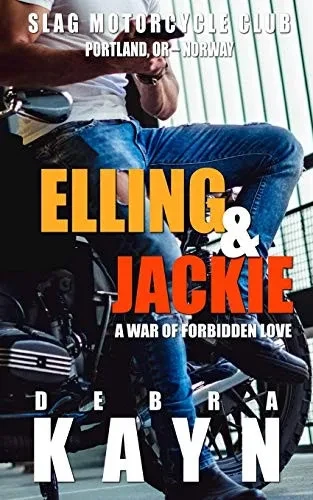 Elling & Jackie: A War Of Forbidden Love (Slag Motorcycle Club)