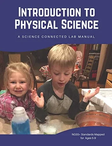 Introduction To Physical Science: A Science Connected Lab Manual