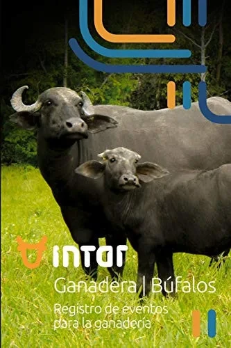 Intar Ganadera B·Falos: Registro De Eventos Para La Ganader?a (Intar Libros) (Spanish Edition)