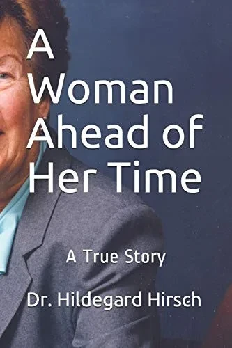 A Woman Ahead Of Her Time