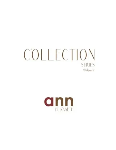 The Collection Volume 2 - Ann Elizabeth