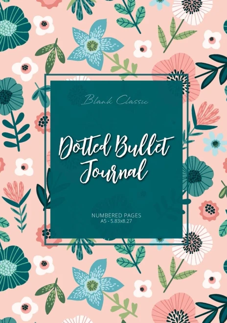 Dotted Bullet Journal: Medium A5 - 5.83X8.27 (Spring Flowers)