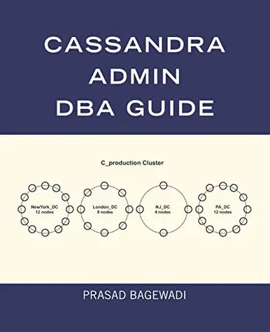 Cassandra Admin Dba Guide