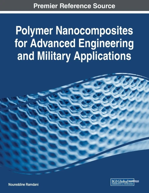 Polymer Nanocomposites For Advanced Engineering And Military Applications
