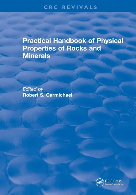 Revival: Practical Handbook Of Physical Properties Of Rocks And Minerals (1988) (Crc Press Revivals)