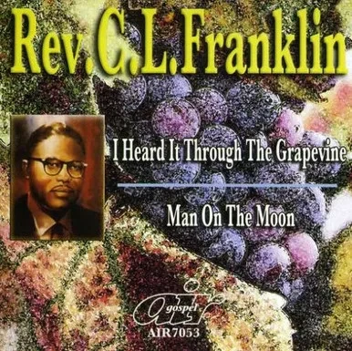 I Heard It Through The Grapevine/Man On The Moon