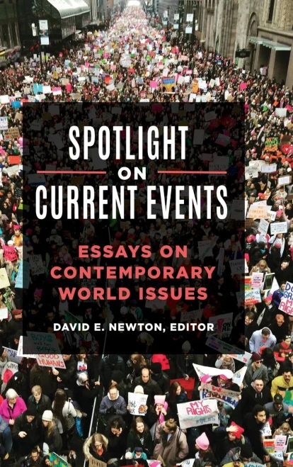 Spotlight On Current Events: Essays On Contemporary World Issues