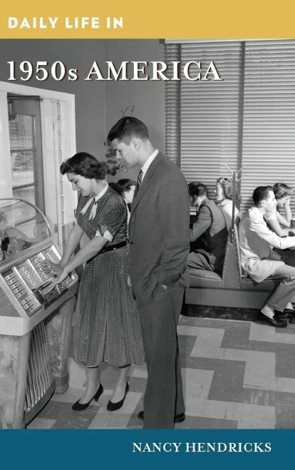 Daily Life In 1950S America