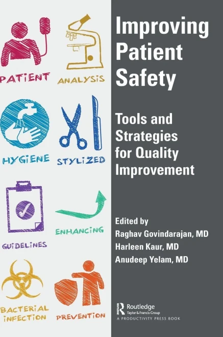 Improving Patient Safety: Tools And Strategies For Quality Improvement