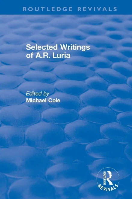 Selected Writings Of A.R. Luria (Routledge Revivals)