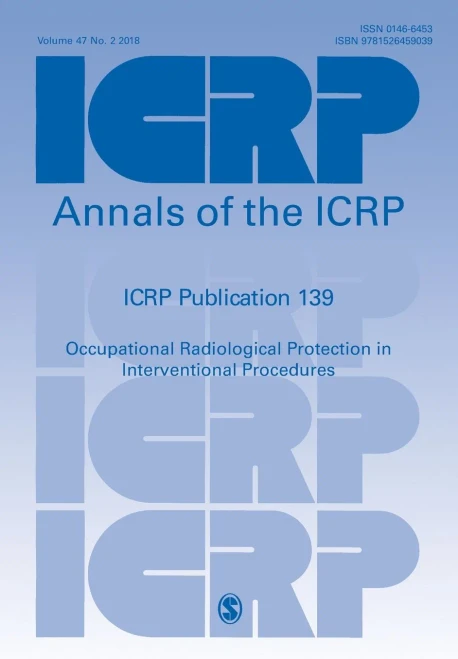 Icrp Publication 139: Occupational Radiological Protection In Interventional Procedures (Annals Of The Icrp)