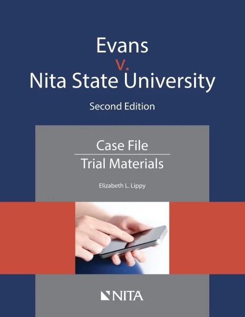 Evans V. Nita State University: Case File Trial Materials