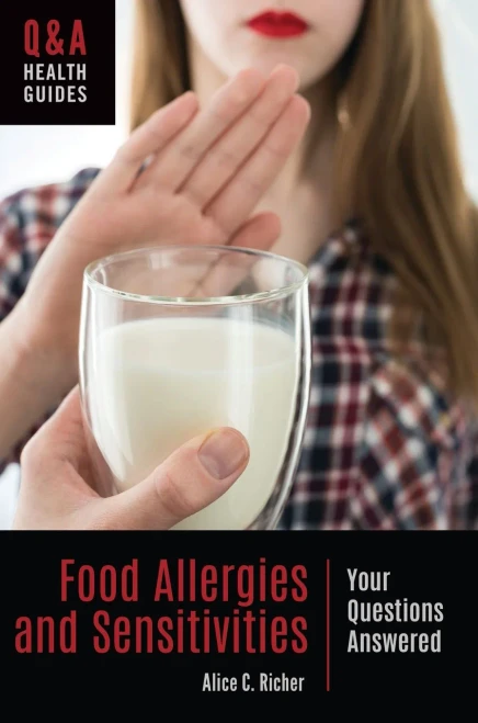 Food Allergies And Sensitivities: Your Questions Answered (Q&A Health Guides)