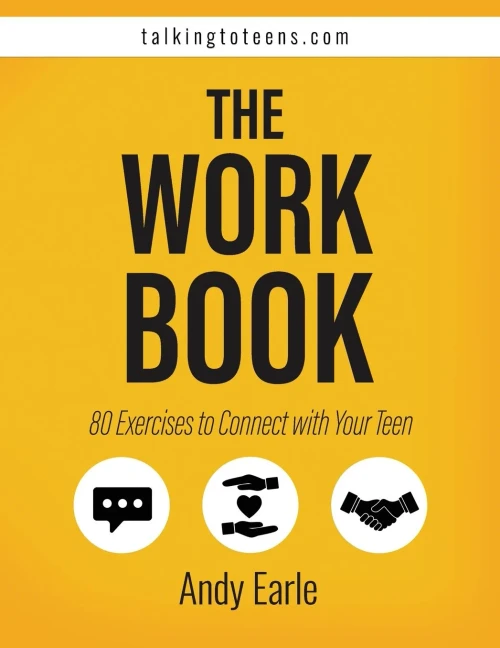 Talking To Teens Exercises Workbook