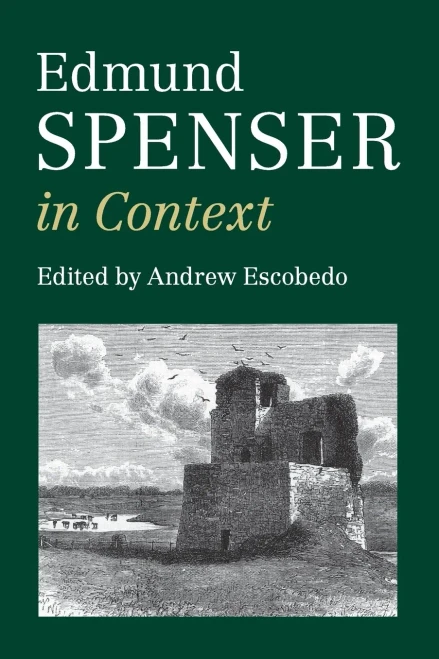 Edmund Spenser In Context (Literature In Context)