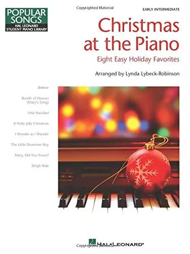 Christmas at the Piano: 8 Holiday Favorites Popular Songs Series (Popular Songs: Hal Leonard Student Piano Library)