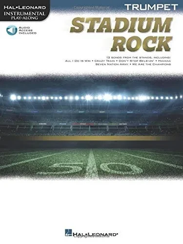 Stadium Rock for Trumpet (Stadium Rock: Hal-leonard Instrumetal Play-along)